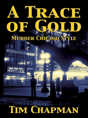 cover image of A Trace of Gold